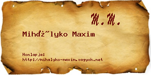 Mihályko Maxim névjegykártya